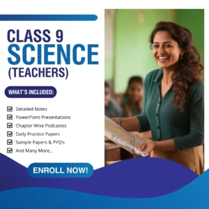 Class IX Science (Teachers)