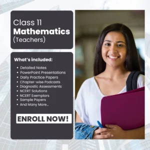 Class XI Mathematics (Teachers)