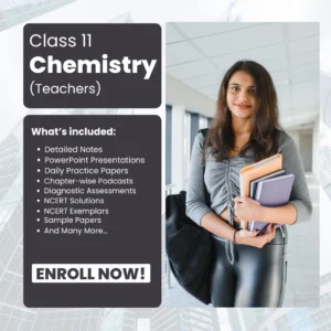 Class XI Chemistry (Teachers)
