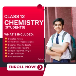 Class XII Chemistry (Students)