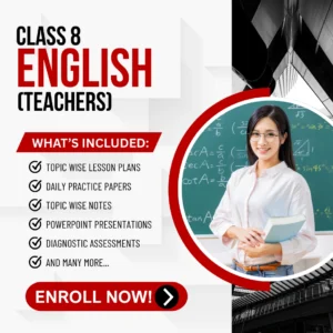 Class VIII English (Teachers) Aligned with Old NCERT Textbooks