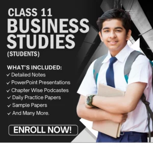 Class XI Business Studies (Students)