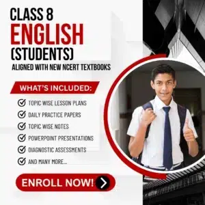 Class VIII English (Students) Aligned with New NCERT Textbooks