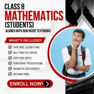 Class VIII Mathematics (Students) Aligned with New NCERT Textbooks