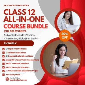 Class XII All-in-One Science Stream Course Bundle (PCB Students)