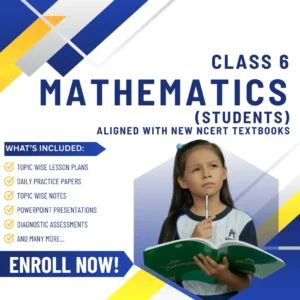 Class VI Mathematics (Students) Aligned with New NCERT Textbooks