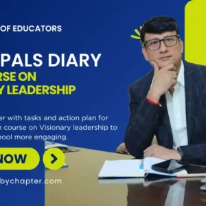 The Principals Diary and Course on Visionary Leadership for School Principals